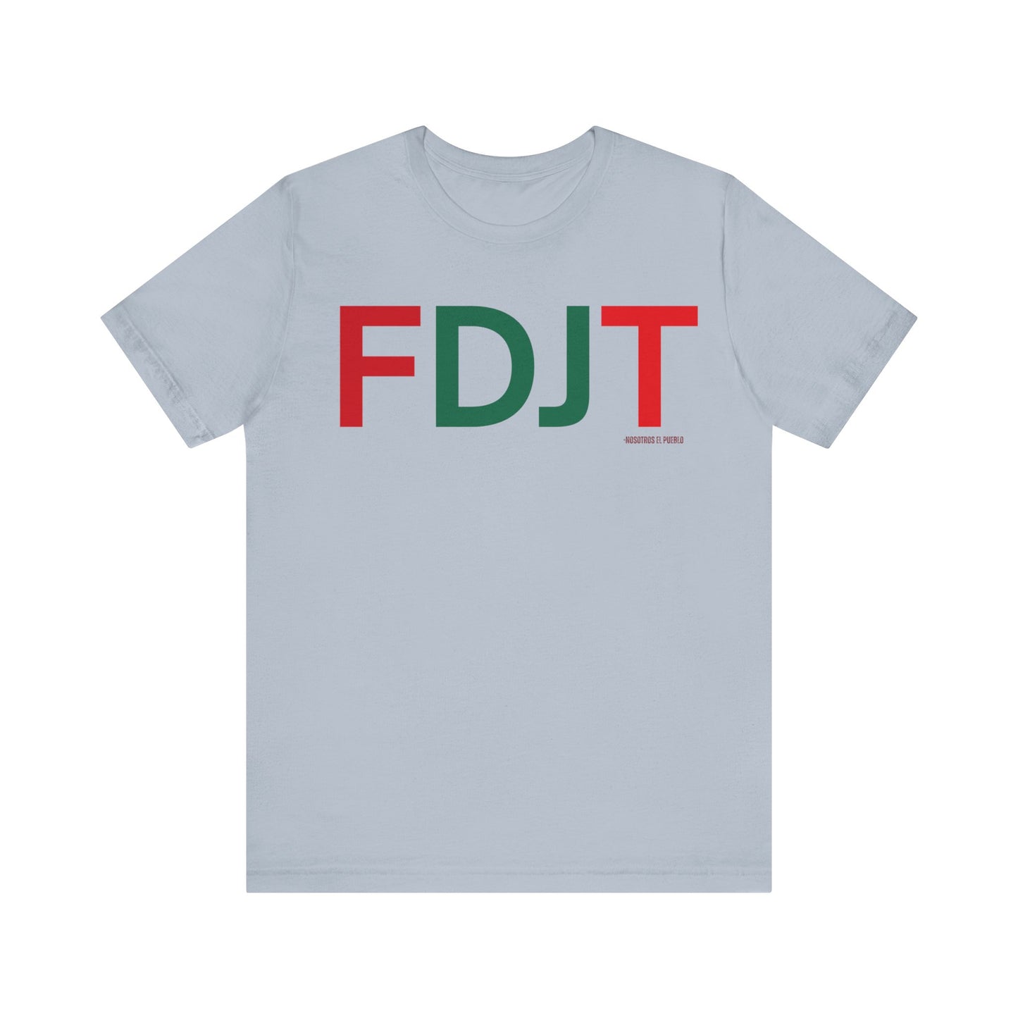 FDJT Bold México Block Tee – Power. Pride. Pueblo. 🇲🇽