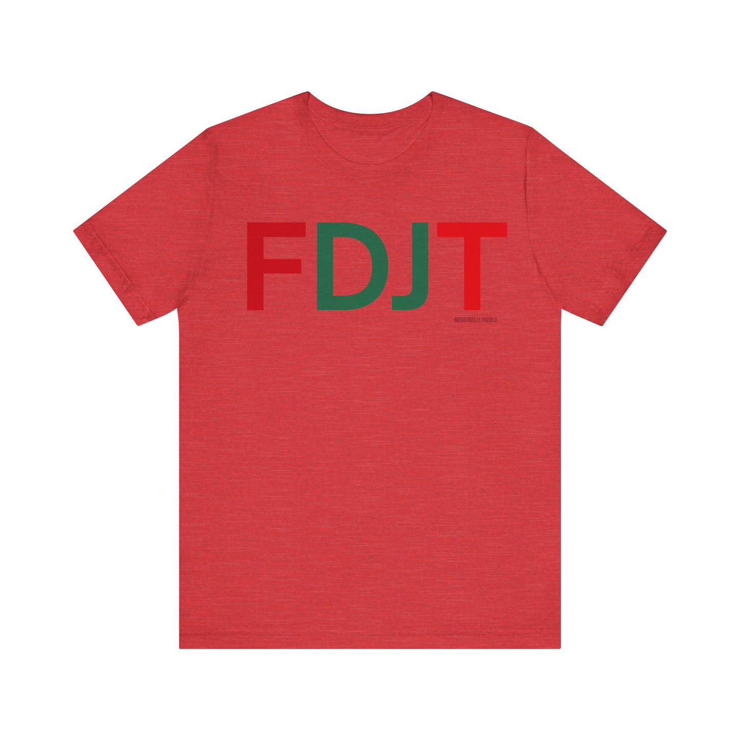 FDJT Bold México Block Tee – Power. Pride. Pueblo. 🇲🇽