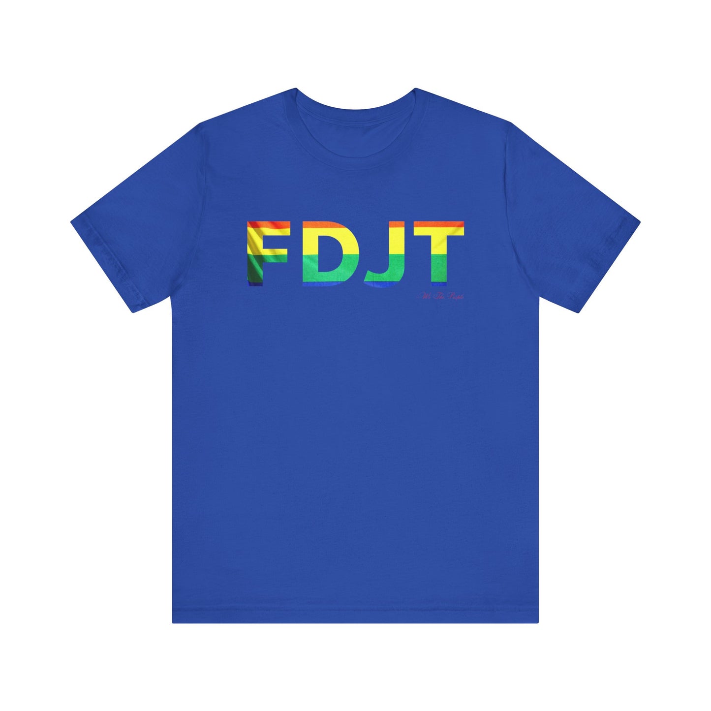 FDJT Pride Tee – Love, Unity, Action 🏳️‍🌈