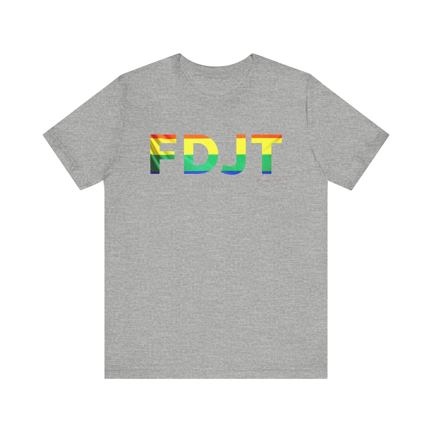 FDJT Pride Tee – Love, Unity, Action 🏳️‍🌈
