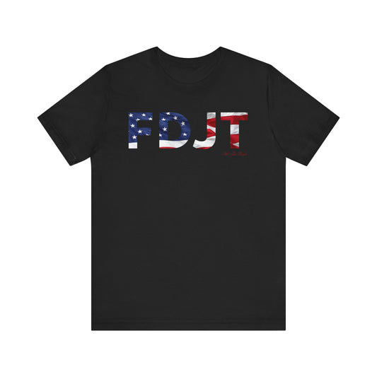 FDJT Waving Flag Tee – The Flag Stands Tall, So Do We 🇺🇸