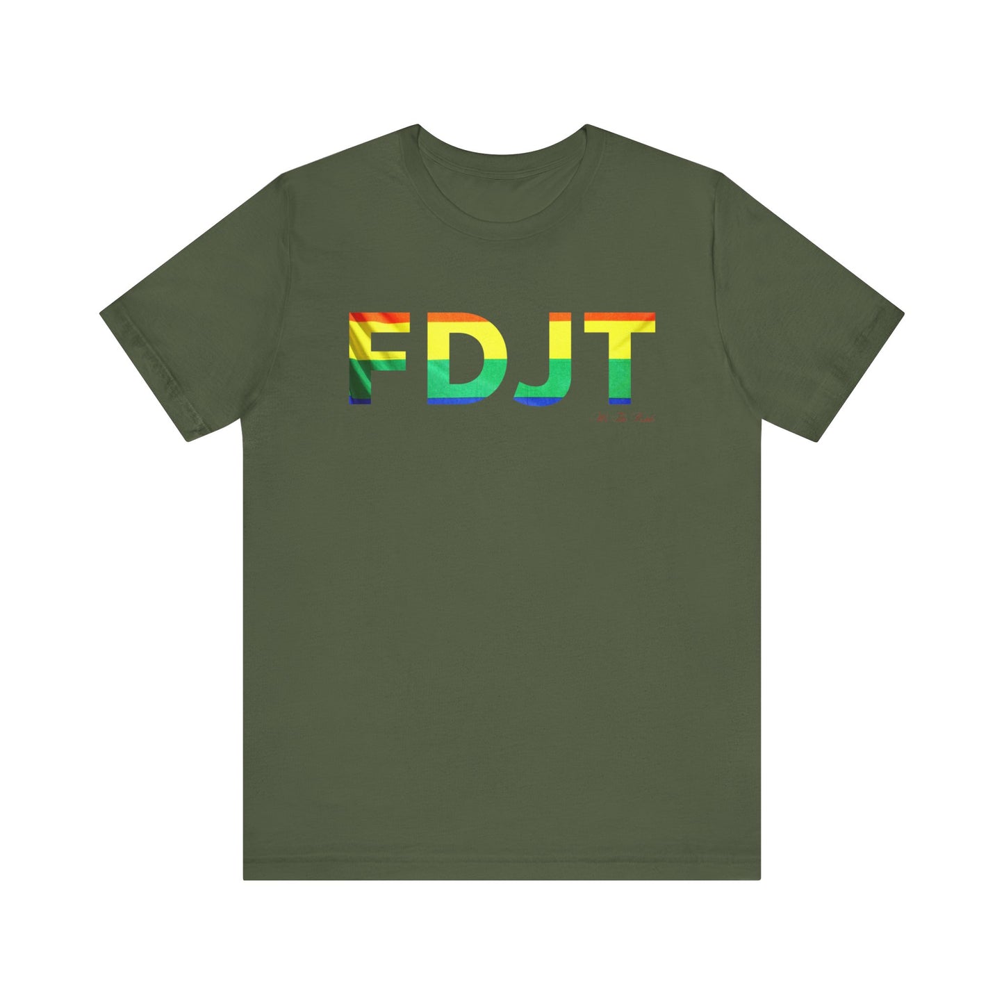 FDJT Pride Tee – Love, Unity, Action 🏳️‍🌈